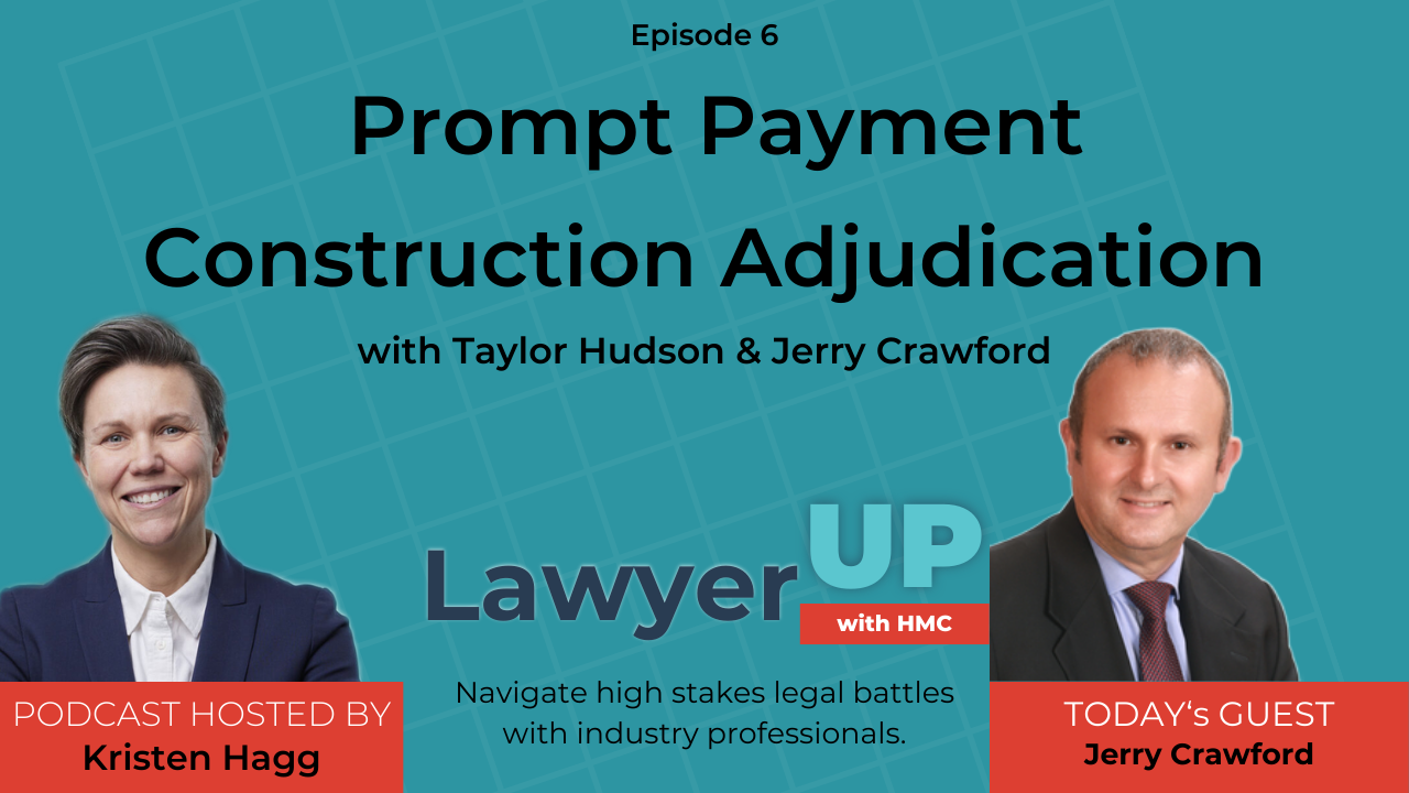 Prompt Payment Construction Adjudication with Jerry Crawford & Taylor Hudson thumbnail image